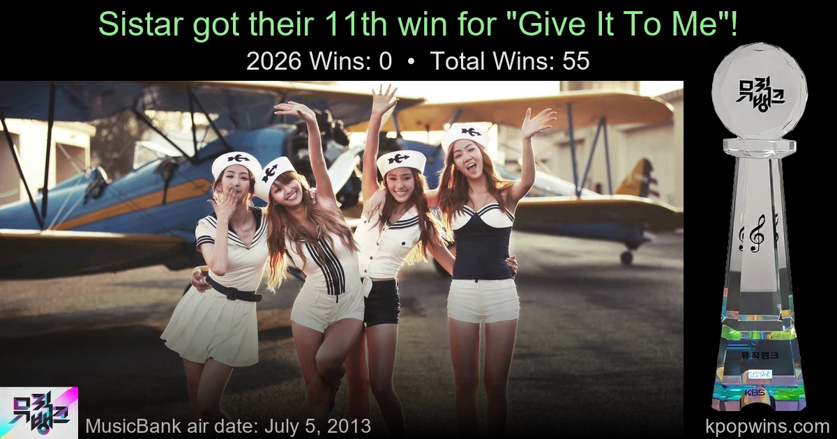 Sistar - Give It To Me